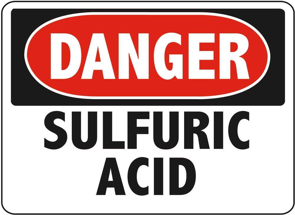 DANGER SULFULRIC ACID - Danger Sulfulric Acid
